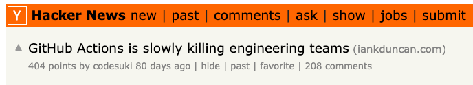 HN comment: GitHub Actions is killing my workflow